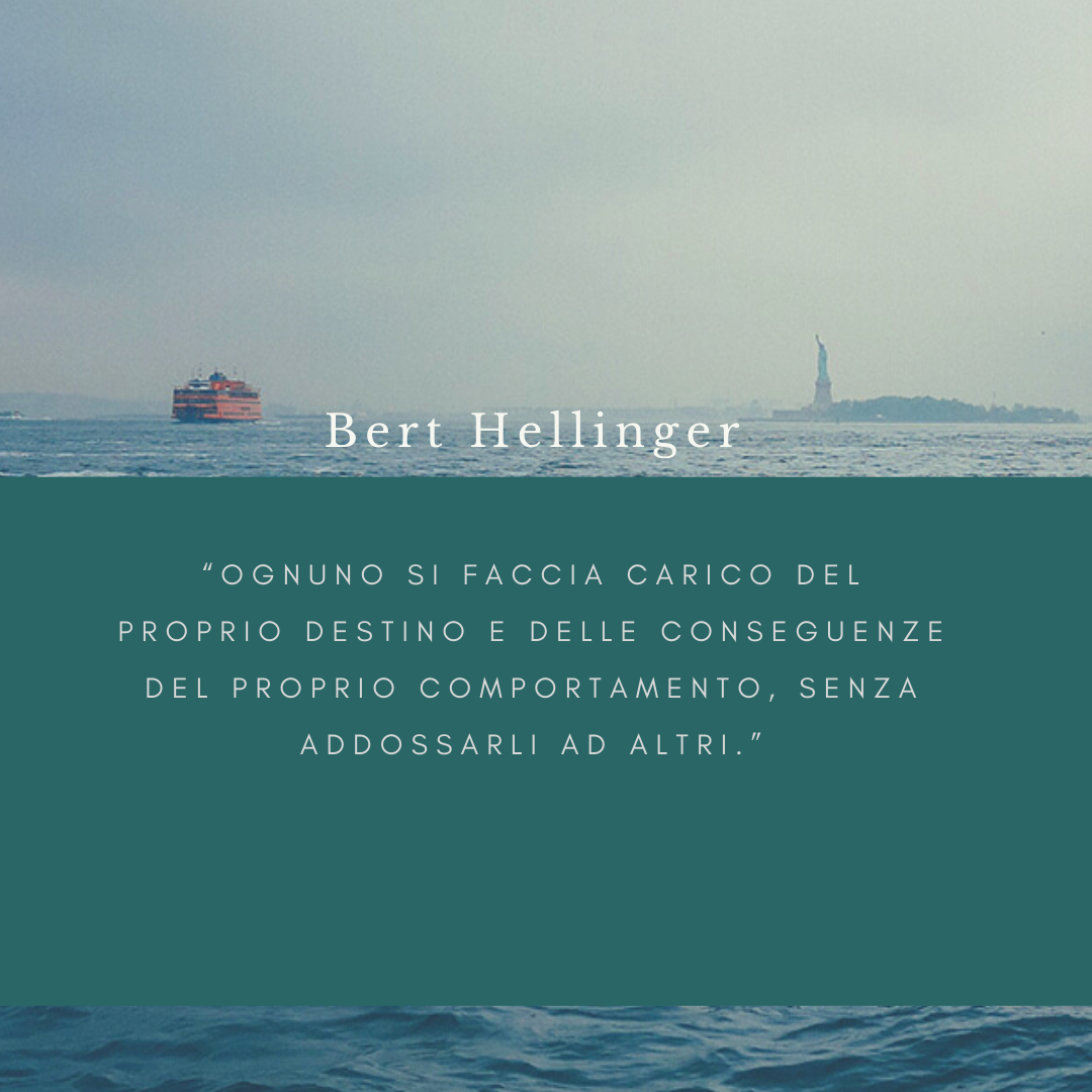 Ognuno si faccia carico del proprio destino Hellinger