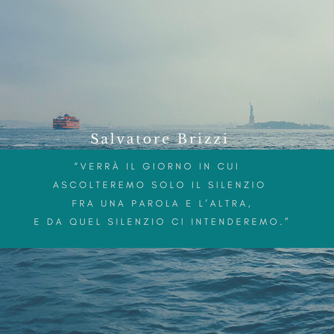 da quel silenzio ci intenderemo
